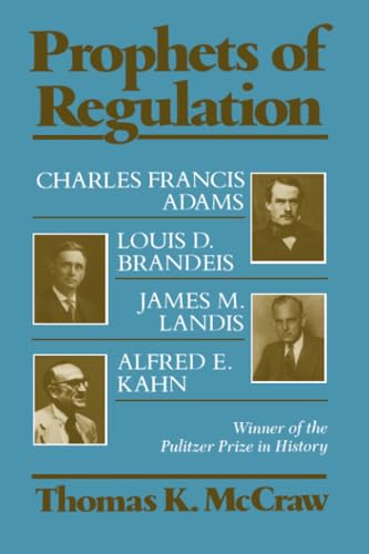 Prophets of Regulation