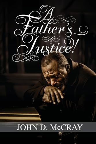 A Father's Justice!