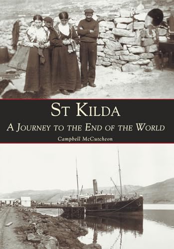 St Kilda: A Journey to the End of the Wolrd