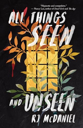 All Things Seen and Unseen von ECW Press