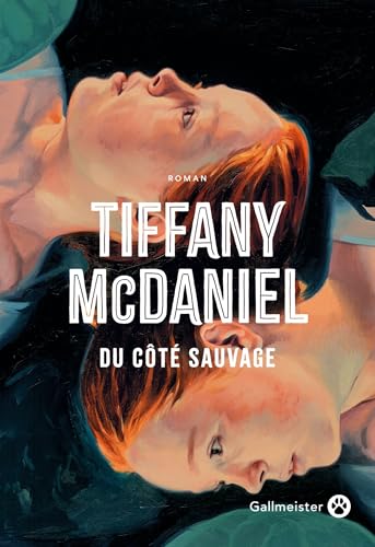 Du côté sauvage von Gallmeister