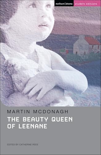 The Beauty Queen of Leenane (Student Editions)