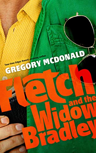 Fletch and the Widow Bradley (Fletch Mysteries)