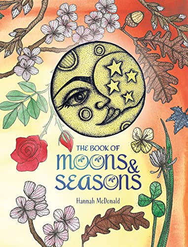 The Book of Moons & Seasons (Wellness & Green Living) von Liminal 11