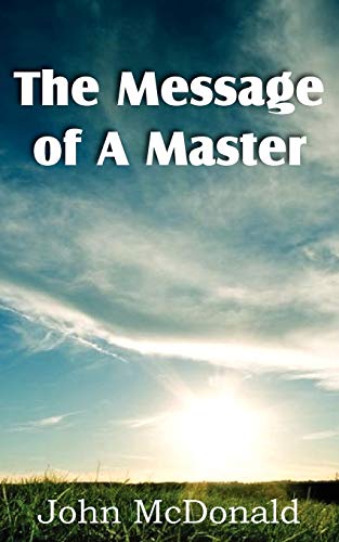 The Message of A Master von Spastic Cat Press