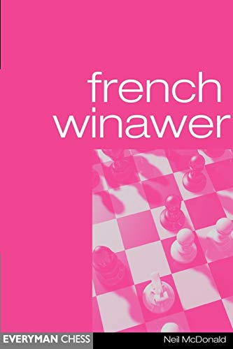 French Winawer (Everyman Chess)