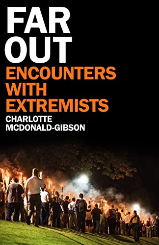 Far Out: Encounters With Extremists von Granta Books