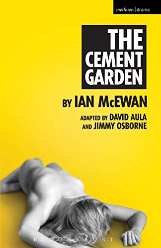 The Cement Garden (Modern Plays)