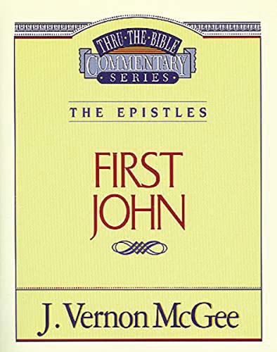 1 John: 1st John 56 (Thru the Bible, Band 56)