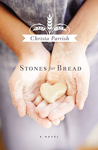 Stones For Bread von Thomas Nelson