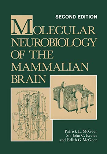 Molecular Neurobiology of the Mammalian Brain von Springer