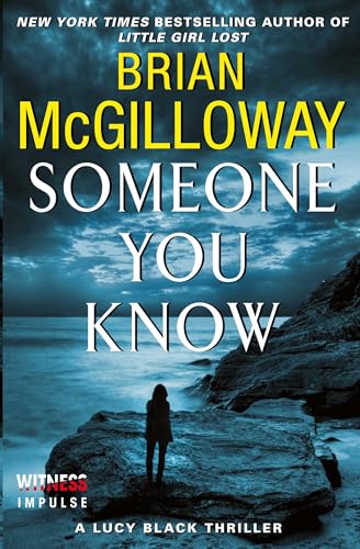 SOMEONE YOU KNOW: A Lucy Black Thriller (Lucy Black Thrillers, 2) von William Morrow