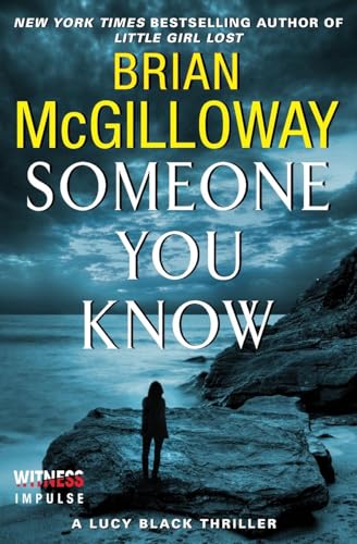 SOMEONE YOU KNOW: A Lucy Black Thriller (Lucy Black Thrillers, 2)