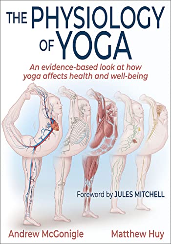 The Physiology of Yoga von Human Kinetics Publishers