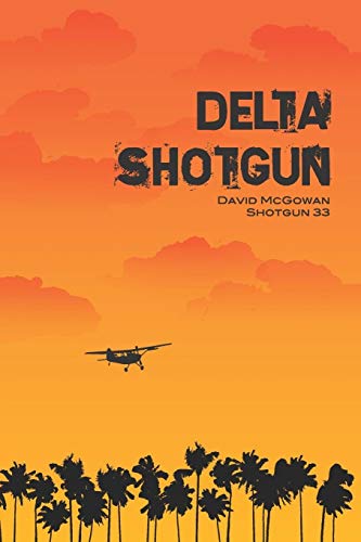 Delta Shotgun von Outskirts Press