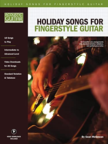 Holiday Songs for Fingerstyle Guitar: Acoustic Guitar Private Lessons Series Audio & Video Downloads Included von String Letter Publishing