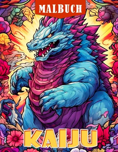 Kaiju Malbuch: Perfektes Geschenk für Monster-Fans mit unglaublichen Illustrationen zum Entspannen und Abschalten