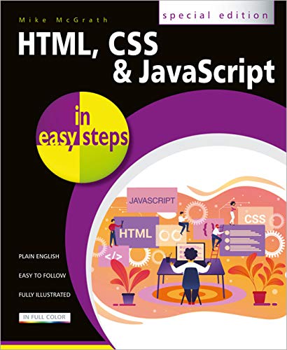 Html, CSS & JavaScript in Easy Steps von In Easy Steps