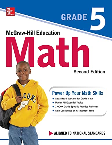 McGraw-Hill Education Math Grade 5, Second Edition von McGraw-Hill Education