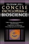 McGraw-Hill Concise Encyclopedia of Bioscience
