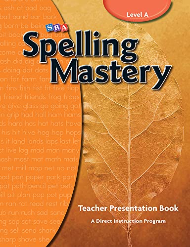 Spelling Mastery Level A, Teacher Materials von SRA/McGraw-Hill