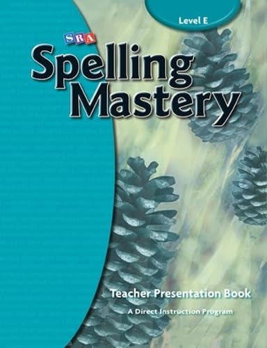 Spelling Mastery Level E, Teacher Materials von SRA/McGraw-Hill