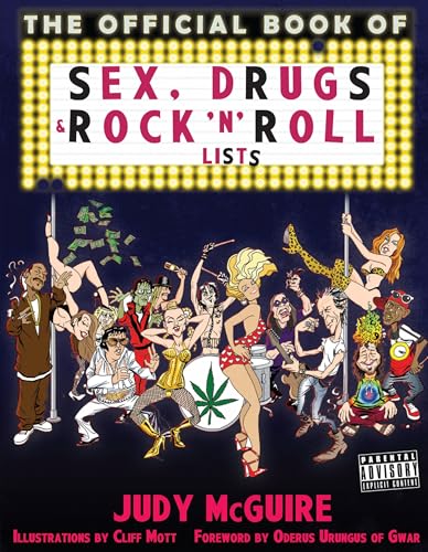 Official Book of Sex, Drugs, and Rock 'n' Roll Lists Official Book of Sex, Drugs, and Rock 'n' Roll Lists