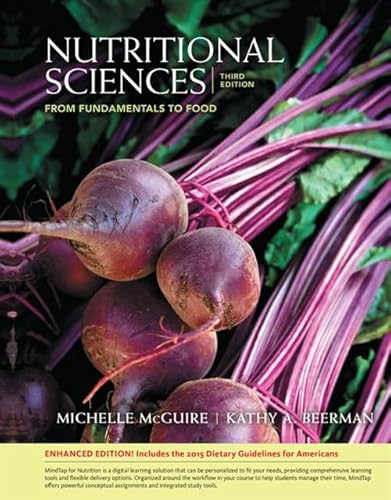 Nutritional Sciences from Fundamentals to Food: From Fundamentals to Food, Enhanced Edition
