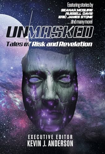 Unmasked: Tales of Risk and Revelation von WordFire Press LLC