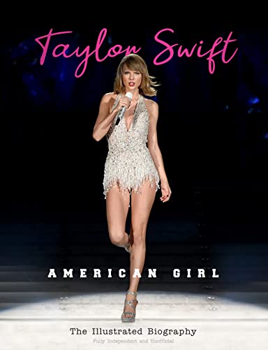 Taylor Swift: American Girl von Sona Books