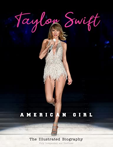 Taylor Swift: American Girl von sona books