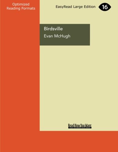 Birdsville: My Year in the Back of Beyond von ReadHowYouWant