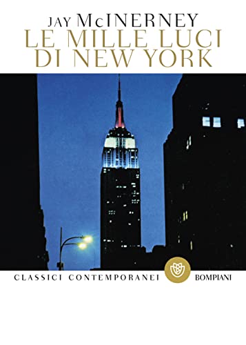 Le mille luci di New York (Classici contemporanei Bompiani) von Bompiani