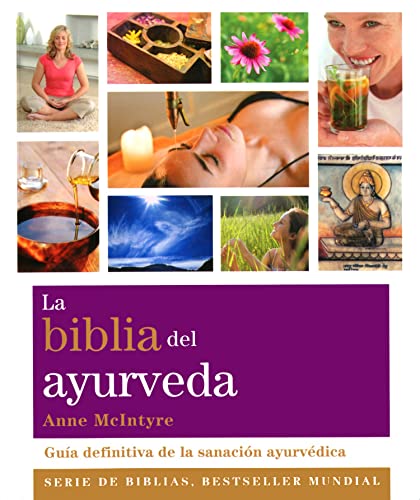 La biblia del ayurveda : guía definitiva de la sanación ayurvédica (Biblias) von Gaia Ediciones