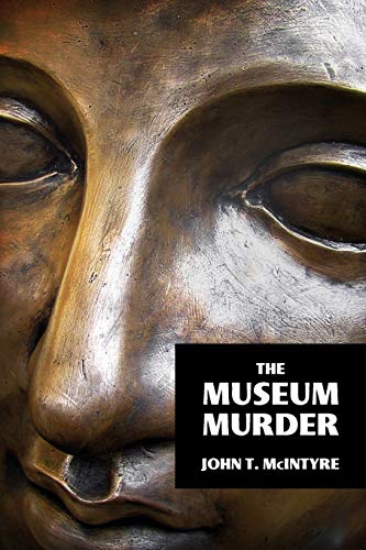 The Museum Murder von Coachwhip Publications