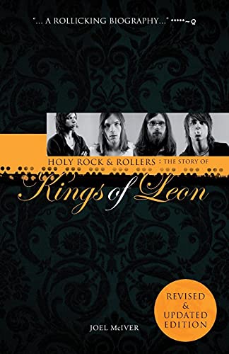 Holy Rock 'n' Rollers: The Story of Kings of Leon von Omnibus Press