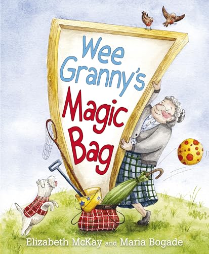 Wee Granny's Magic Bag (Picture Kelpies: Wee Granny's)