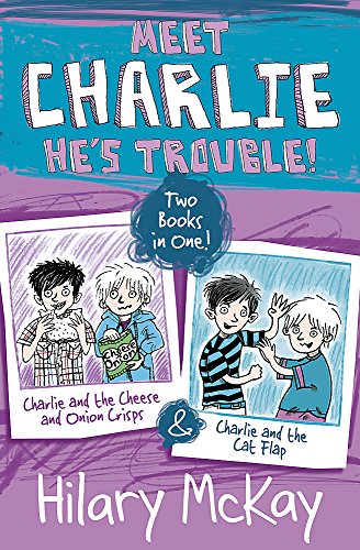 Charlie and the Cheese and Onion Crisps and Charlie and the Cat Flap