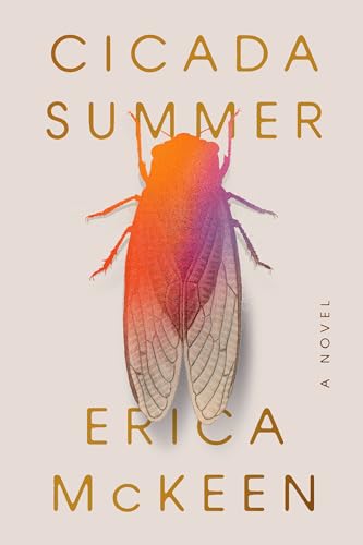 Cicada Summer: A Novel