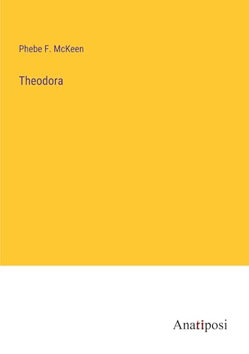 Theodora von Anatiposi Verlag