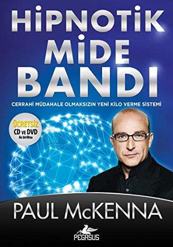 Hipnotik Mide Bandi: Cerrahi Müdahale Olmaksizin Yeni Kilo Verme Sistemi: Cerrahi Müdahale Olmaksızın Yeni Kilo Verme Sistemi