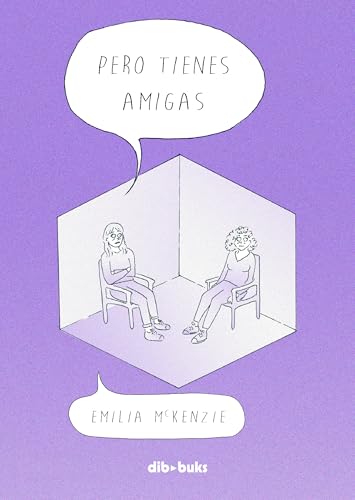 Pero tienes amigas von Dibbuks