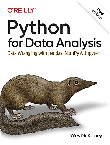 Python for Data Analysis: Data Wrangling with Pandas, Numpy, and Jupyter von O'Reilly Media