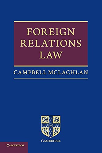 Foreign Relations Law von Cambridge University Press