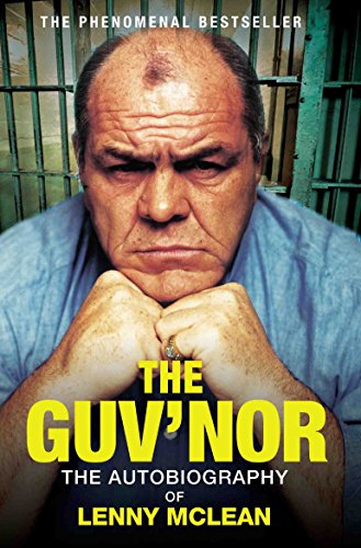 Guv'nor: The Autobiography of Lenny McLean