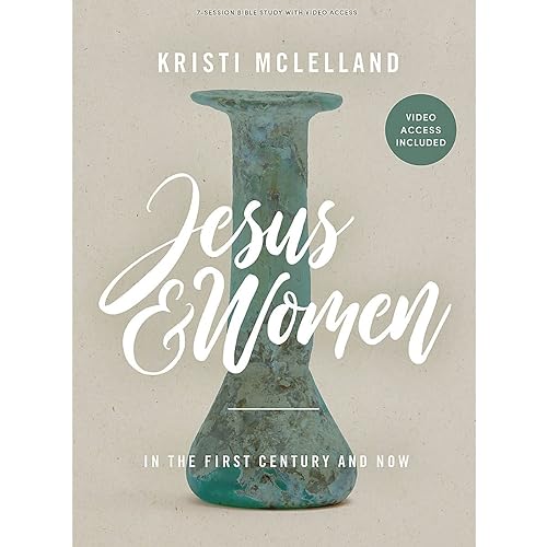Jesus and Women: In the First Century and Now
