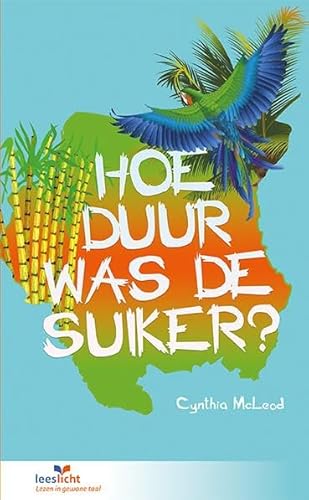 Hoe duur was de suiker? (Leeslicht)