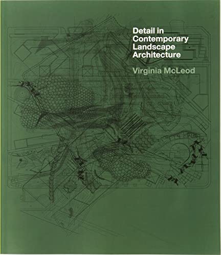 Detail in Contemporary Landscape Architecture von Laurence King
