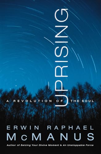Uprising: A Revolution of the Soul von Nelson Books