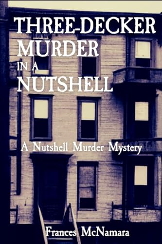 Three-Decker Murder in a Nutshell: A Nutshell Murder Mystery